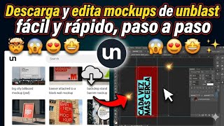 🧠 HOW TO DOWNLOAD AND EDIT UNBLAST MOCKUPS IN PHOTOSHOP STEP BY STEP | QUICK AND EASY