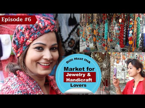 Delhi Haat INA, Shopping and Food Guide | Must Visit Place in Delhi