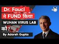 Dr Anthony Fauci funded Wuhan Institute of Virology in China to make a more deadly coronavirus?