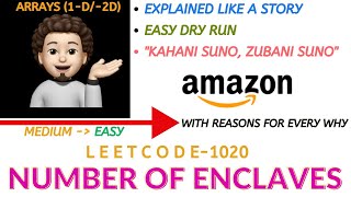 Full Number of Enclaves - (Leetcode - 1020) - (AMAZON) : Explanation ➕ Live Coding 🧑🏻‍💻👩🏻‍💻 News