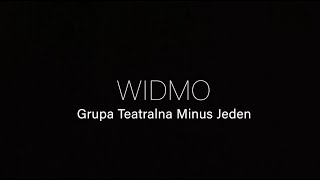 Grupa Teatralna &quot;Minus Jeden&quot; - Spektakl &quot;Widmo&quot;