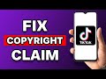 How To Fix Copyright Claim On TikTok (2023)