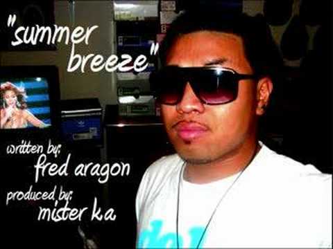 "summer breeze" written by fred aragon