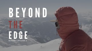 Beyond The Edge S1 Ep 02