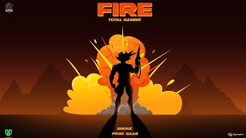 FIRE - Total Gaming (OFFICIAL MUSIC VIDEO) Ft. Smoke & Qaab