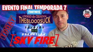 🔴 FORTNITE EVENTO FINAL ESTAMOS EN PELIGRO ? *NAVE NODRIZA* TEMPORADA 8 EN DIRECTO CON THEBLOODSUCK