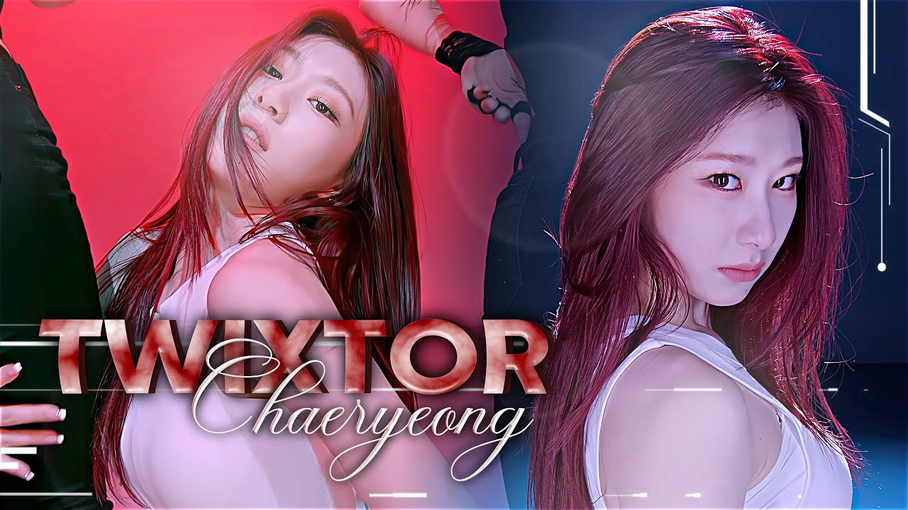 TWIXTOR CLIPS 4K CHAERYEONG 