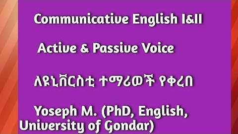 Communicative English I & II Active and Passive Voice for Communications