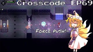 Famous Let's play Crosscode! | EP69 | What a forceful dungeon! Net Worth