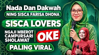 🔴LIVE NADA DAN DAKWAH NGAJI MBEROT CAMPURSARI SHOLAWAT PALING VIRAL, NING SISCA FARISA DHONA