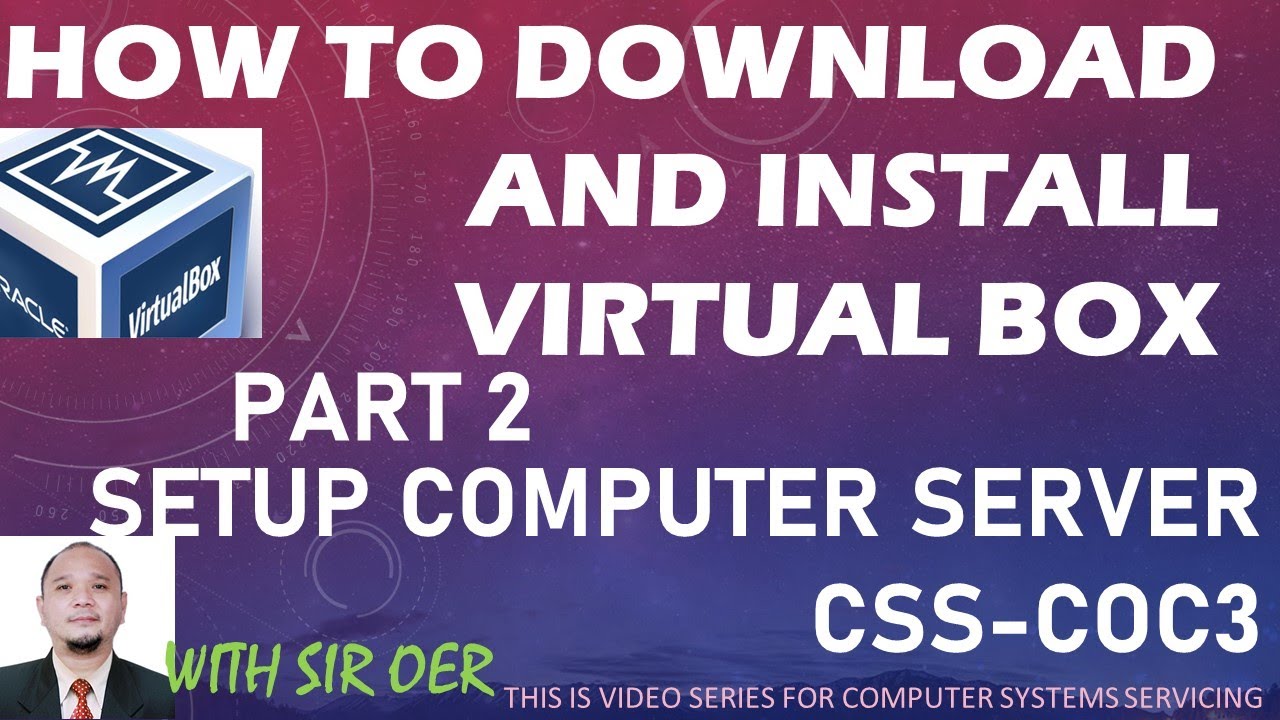 HOW TO INSTALL AND DOWNLOAD VIRTUAL BOX PART 2 - YouTube