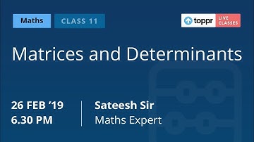 LiveClasses: JEE Revisions - Maths | Matrices and Determinants