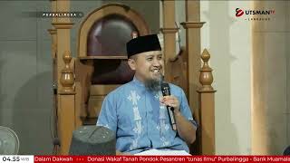 LIVE Kesederhanaan Ahlul Al-Qur'an - Ustadz Abdullah Zaen, Lc.,M.A.