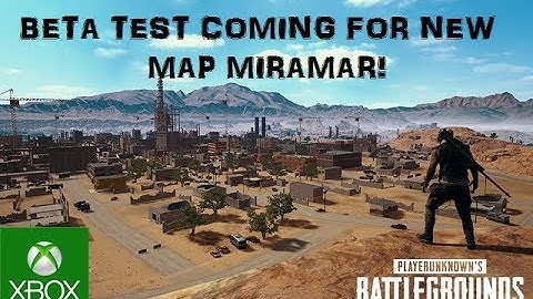 PUBG Map Miramar Playable Tomorrow on XBOX ONE!!! Everything You Need To Know!