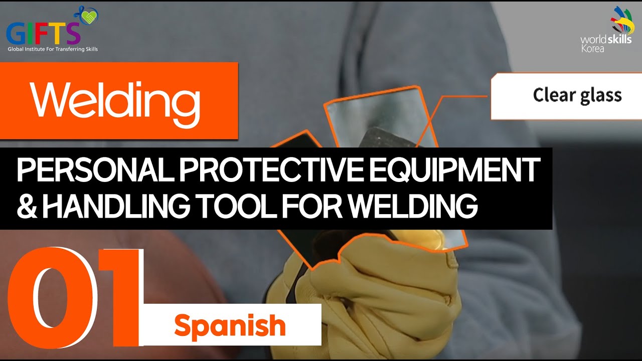 01_Worldskills Personal Protective Equipment and handling tool for