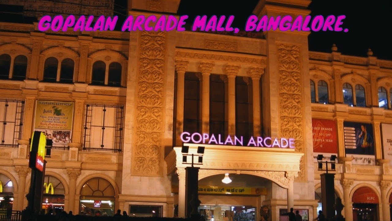 GOPALAN ARCADE MALL,BANGALORE. YouTube