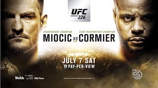 UFC 226: Miocic vs Cormier UFC 226: Miocic vs Cormier