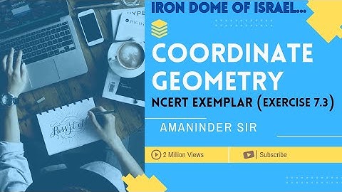 Coordinate Geometry| Class 10| Ncert Exemplar| Exercise 7.3