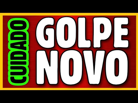 🚨NOVO GOLPE🚨 DOS
