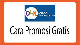 Cara Membuat Iklan Gratis di Website OLX screenshot 1
