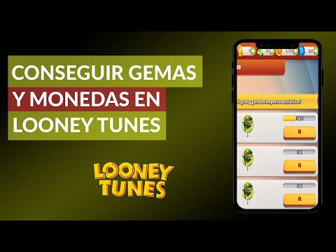 Cómo Conseguir Gemas, Monedas y Pasar Niveles en el Juego Looney Tunes Un Mundo de Locos