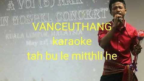 Tah buu le mitthli he. karaoke