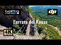Ferrata del Rouas (con variante della grotta)