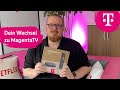 Telekom Hilft News Dein Wechsel Zu MagentaTV Einfach Erklärt