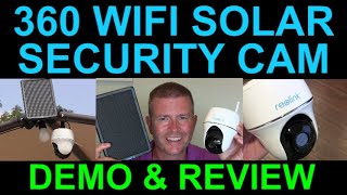 360 WiFi Outdoor Security Camera Solar Powered Night Vision Motion Detection Reolink Argus PT Review