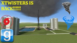 (Gmod) XTWISTERS IS BACK ONCE AGAIN!!!