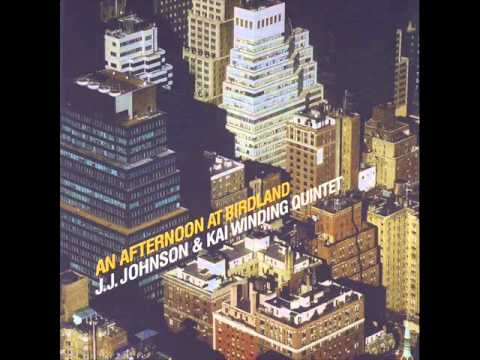 JJ Johnson and Kai Winding-"Funnybone"