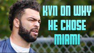 Kyle Van Noy Explains Why He Chose Dolphins