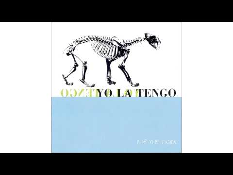 Yo La Tengo — Yo La Tengo - Closing Time