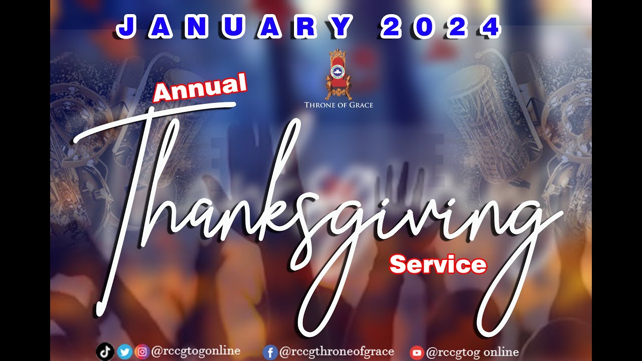 Thanksgiving Image Rcccg RCCG TOG // THANKSGIVING SERVICE // 2ND FED 2024 - YouTube