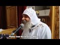 مقدمة القسمة الغريغوري يا سيدنا ومخلصنا الأنبا أباكير St Gregorios Liturgy Anba Abakir 