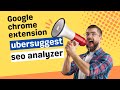 ubersuggest review | ubersuggest seo analyzer | Google chrome extension |skills insider