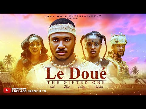 LE DOUÉ (Nouveau film) - Chidi Dike, Miracle Godwin, Ichie Fuego, Anita Mere Latest epic movie 2025