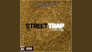 Street Trap