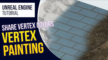 UE4 Vertex Painting l Unreal Engine 4.26 (Tutorial)