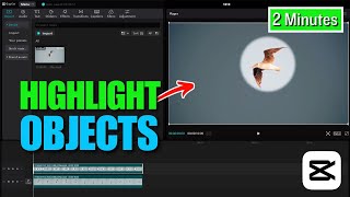 How To Highlight Objects in Capcut PC | Full Guide