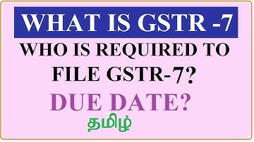 GSTR 7||what is gstr7||Who is required to file GSTR-7||important due date for gstr7 #gst #gstr7#TDS