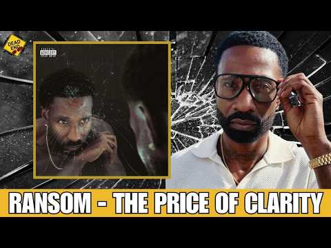 Ransom - The Price Of Clarity ALBUM REVIEW