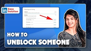 Unlock Connections: How to Unblock Someone on LinkedIn 2024