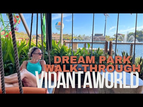 VidantaWorld Nuevo Vallarta BON Dream Park Instrumental Walk Through