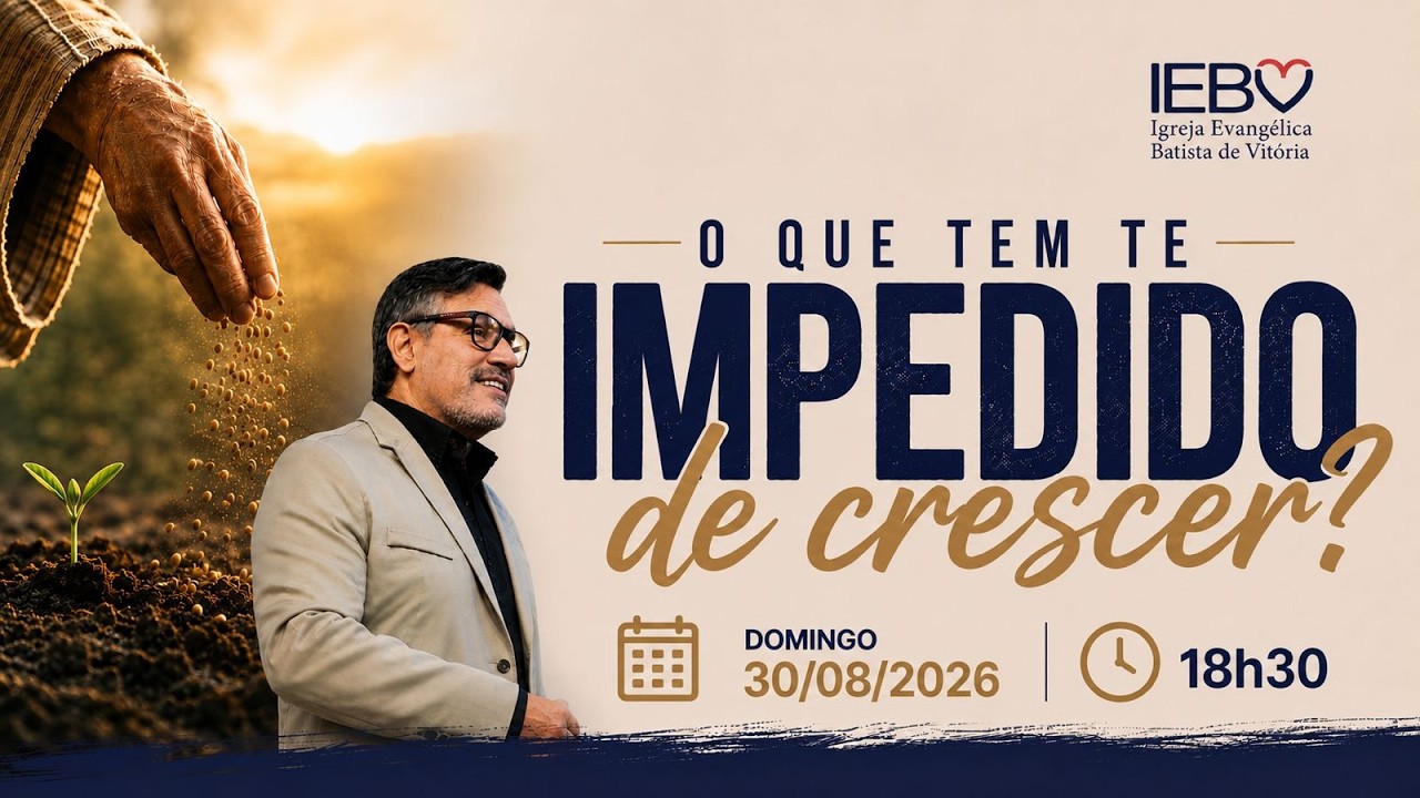 O que tem te impedido de Crescer (Marcos 4:1-20) | 18H30 | Pr. Deivisson Brito | 30/08/26