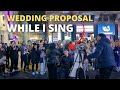 ROMANTIC Guy PROPOSES To His Girlfriend While I SING "Lady Gaga - Always Remember Us This Way"