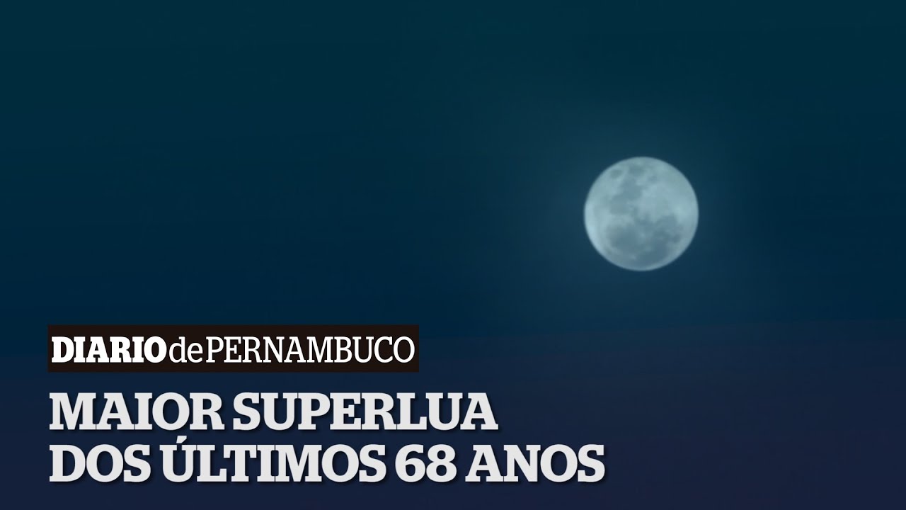 Veja imagens da superlua de 14 de novembro | See pictures of the superlum of november 14 pernambuco map