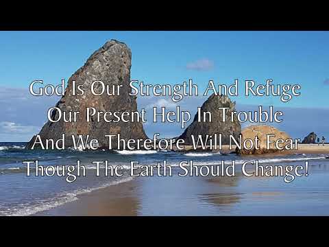 'God is our Strength and Refuge' to the tune of 'The Dambusters' movie theme