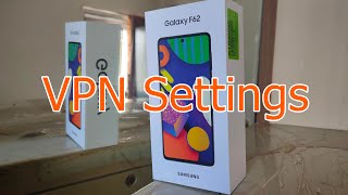 How to Setup VPN on Samsung Galaxy Phones 🔥 FREE Samsung VPN Settings 2024 screenshot 4