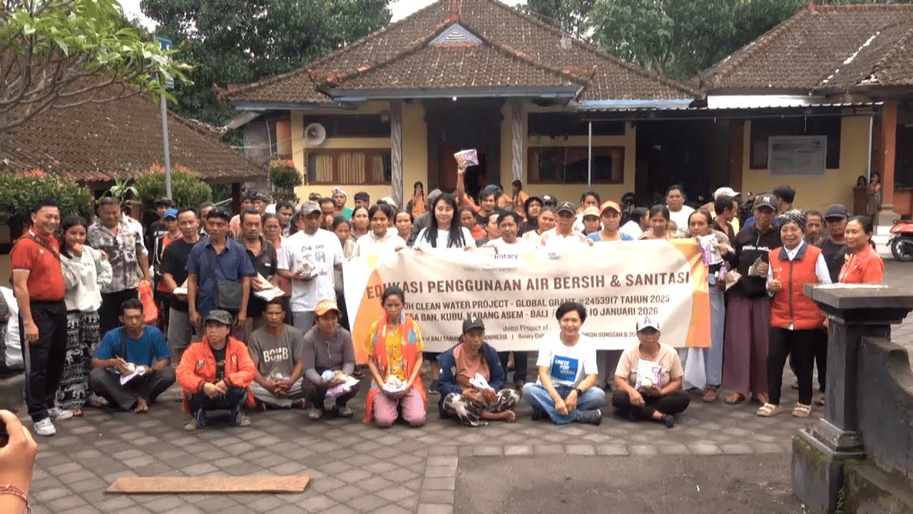 RC BALI TAMAN SERAHKAN BANTUAN PROYEK AIR BERSIH SERTA EDUKASI PENGGUNAAN AIR BERSIH DAN SANITASI